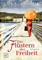 Das Flüstern der Freiheit