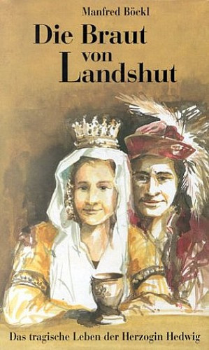 Die Braut von Landshut