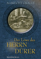 Der Löwe des Herrn Dürer