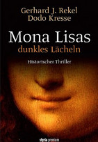 Mona Lisas dunkles Lächeln