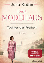 Das Modehaus - Töchter der Freiheit