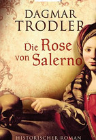 Die Rose von Salerno
