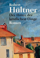 Der Hüter der köstlichen Dinge