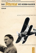 Das Attentat des Herrn Hauber
