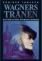 Wagners Tränen