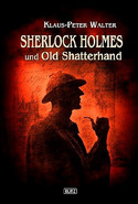 Sherlock Holmes und Old Shatterhand