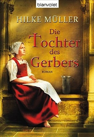 Die Tochter des Gerbers