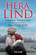 Das letzte Versprechen + Das einzige Kind: Romane nach einer wahren Geschichte