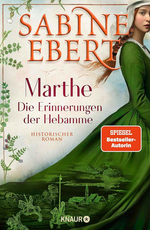 Marthe. Die Erinnerungen der Hebamme