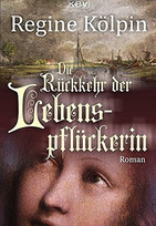 Die Rückkehr der Lebenspflückerin