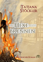 Die Hexe muss brennen