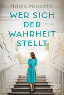  Wer sich der Wahrheit stellt (Eine starke Liebe 3) 