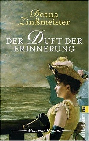 Der Duft der Erinnerung