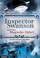 Inspector Swanson und der Magische Zirkel