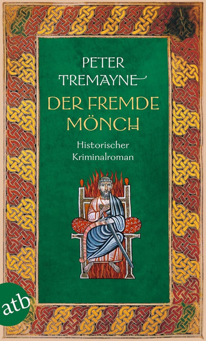 Der fremde Mönch (Schwester Fidelma ermittelt, Band 37)