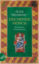 Der fremde Mönch (Schwester Fidelma ermittelt, Band 37)