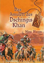 Das Amulett des Dschingis Khan