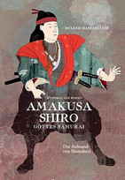 Amakusa Shiro - Gottes Samurai
