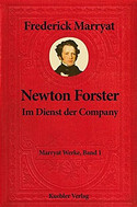 Newton Forster - Im Dienst der Company