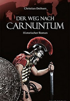 Der Weg nach Carnuntum