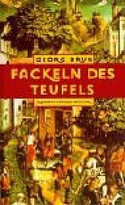 Fackeln des Teufels