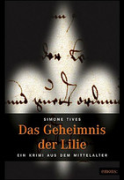 Das Geheimnis der Lilie