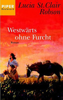 Westwärts ohne Furcht