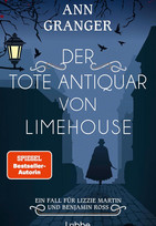 Der tote Antiquar von Limehouse (Ein Fall für Lizzie Martin und Benjamin Ross 9)