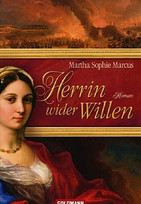 Herrin wider Willen