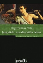 Jung stirbt, wen die Götter lieben