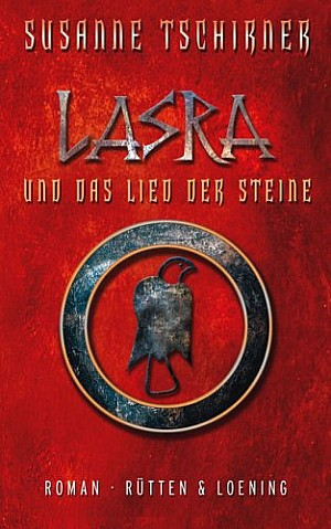 Lasra und das Lied der Steine