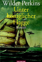Unter königlicher Flagge