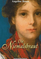 Die Niemalsbraut