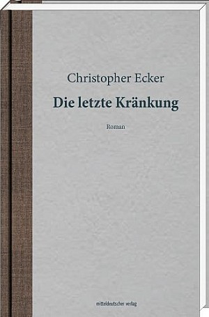 Die letzte Kränkung