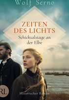 Zeiten des Lichts – Schicksalstage an der Elbe