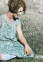 Wenn Martha tanzt