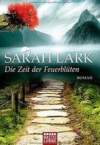 Die Zeit der Feuerblüten