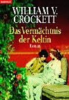 Das Vermächtnis der Keltin