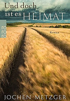 Und doch ist es Heimat