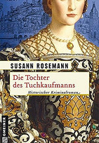 Die Tochter des Tuchkaufmanns