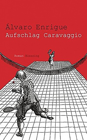 Aufschlag Caravaggio