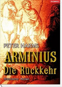 Arminius - Die Rückkehr