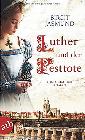 Luther und der Pesttote