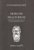 Mord im Praetorium