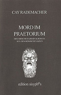 Mord im Praetorium