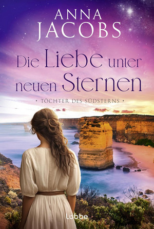 Töchter des Südsterns - Die Liebe unter neuen Sternen (Lancashire Settlers 4)