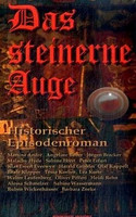 Das steinerne Auge