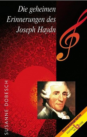 Die geheimen Erinnerungen des Joseph Haydn