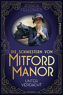 Die Schwester von Mitford Manor - Unter Verdacht