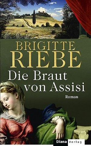 Die Braut von Assisi